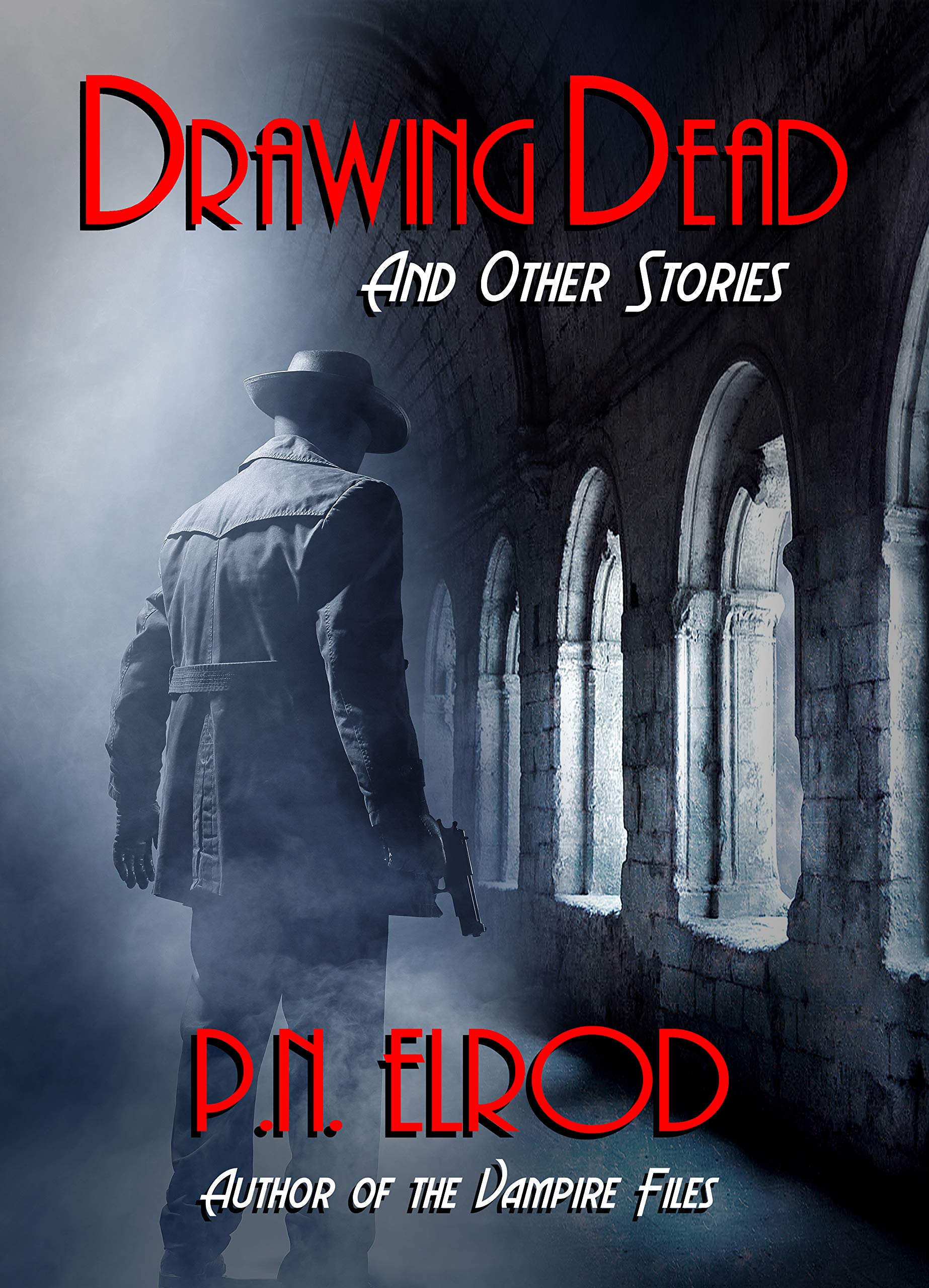 Drawing Dead and Other Stories (Kindle Edition)