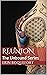 Reunion by Erin Roquefort
