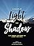A Valley of Light and Shadow: Las Vegas Writers on Good and Evil (Las Vegas Writes Book 11)