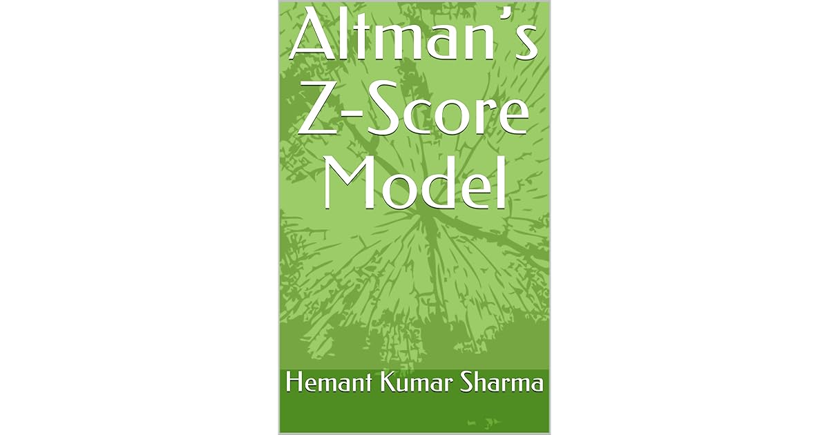 Altman’s ZScore Model by Hemant Kumar Sharma