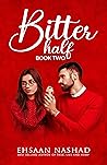 Bitter Half - Book Two