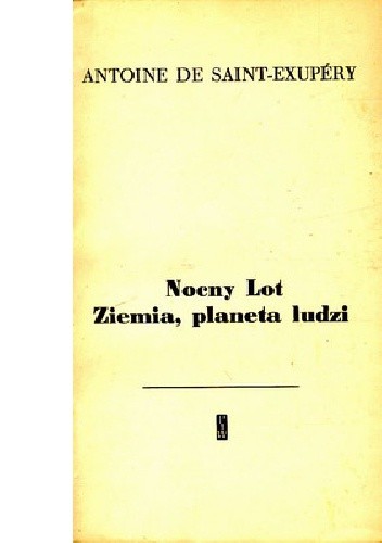 Nocny lot, Ziemia planeta ludzi (Unknown Binding)