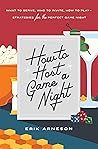 How to Host a Gam...
