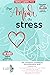 Par amour du stress by Sonia Lupien
