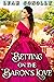 Betting on the Baron’s Love by Leah Conolly