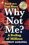 Why Not Me? A Fee...