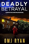 Deadly Betrayal