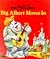 Big Albert Moves In (A Whitman Tell a Tale Book, #2533)