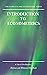 Introduction to Econometrics (Zoohra Non Fiction series Book 79)