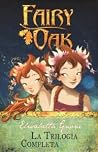 Fairy Oak: La Tri...