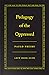 Pedagogy of the Oppressed by Paulo Freire
