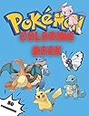 Pokemon coloring book: 50 fun coloring pages of pokemons for kids - Large format Pokemon coloring book: 50 fun coloring pages of pokemons for kids - Large format