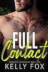 Full Contact by Kelly  Fox