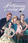 Pollyannin čestný dlh (Pollyanna, #5)