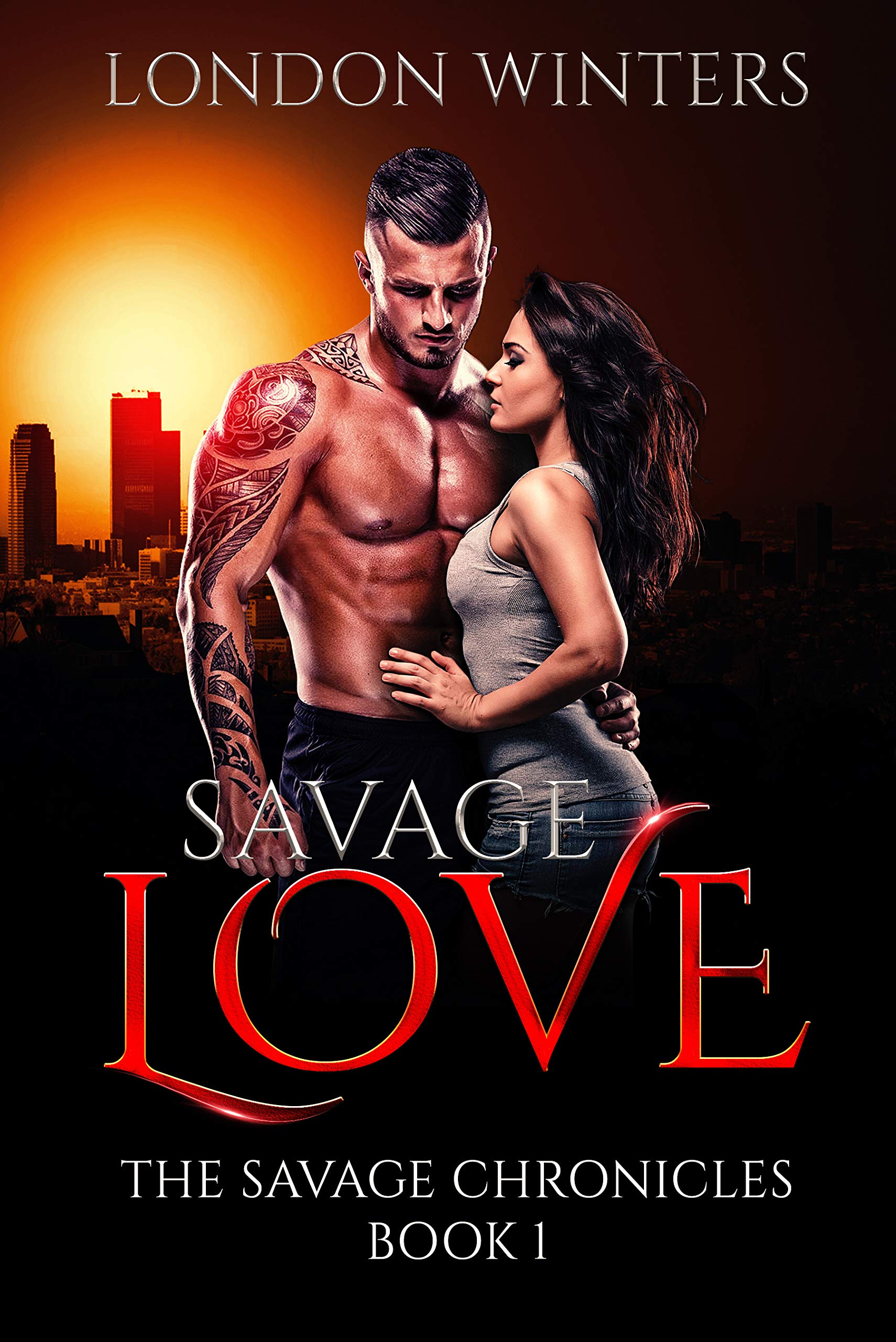Savage Love: Book 1 of the Savage Chronicles (Kindle Edition)