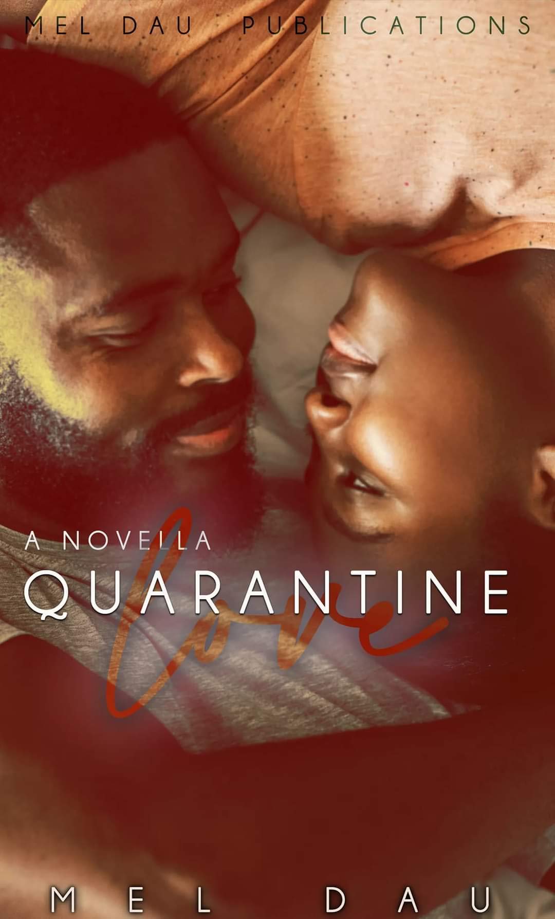 Quarantine Love (Kindle Edition)