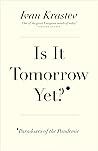 Is It Tomorrow Ye...