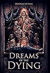 Dreams of the Dying