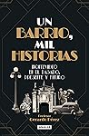 Un barrio, mil hi...