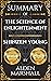 Summary of The Science of E...