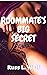 Roommate's Big Secret: Lock...