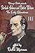 Sherlock Holmes and Dr. Watson: The Early Adventures Volume III