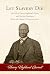 Let Slavery Die: The Life o...