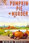 Pumpkin Pie & Murder (Prairie Crocus, #3)