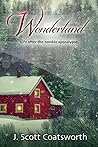 Wonderland by J. Scott Coatsworth