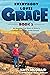 Everybody Loves Grace: An A...