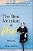 The Best Version of Me by Tonya Williams