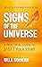 Signs of the Universe, A Practical Guide to Shift Your Story by Ulla Suokko