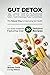 Gut Detox & Cleanse - The N...