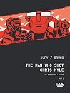 The Man Who Shot ...