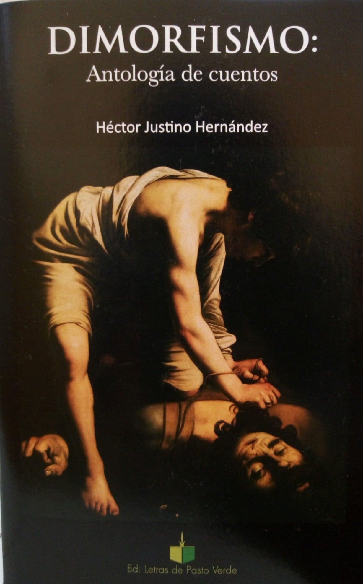 Dimorfismo: antología de cuentos