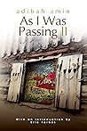 As I Was Passing II