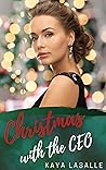 Christmas with the CEO by Kaya LaSalle