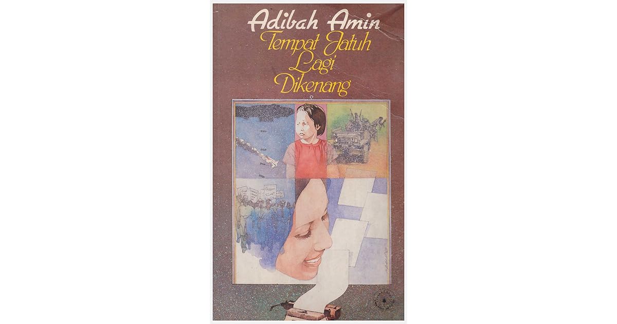 Tempat Jatuh Lagi Dikenang By Adibah Amin