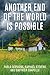 Another End of the World is Possible: Living the Collapse (and Not Merely Surviving It)