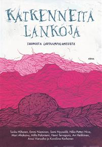 Katkenneita lankoja (Hardcover)
