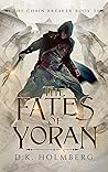 The Fates of Yoran