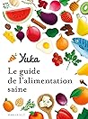 Le guide Yuka de ...