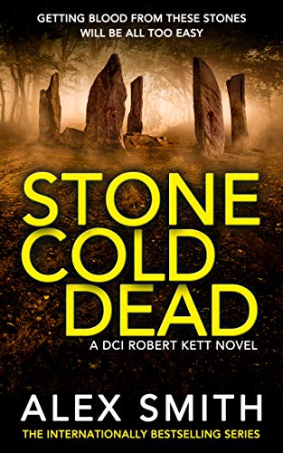 Stone Cold Dead (DCI Kett, #6)