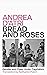 Bread and Roses: Gender and...