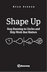 Shape Up: Stop Ru...