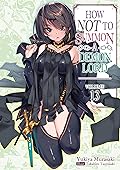 How NOT to Summon a Demon Lord: Volume 13