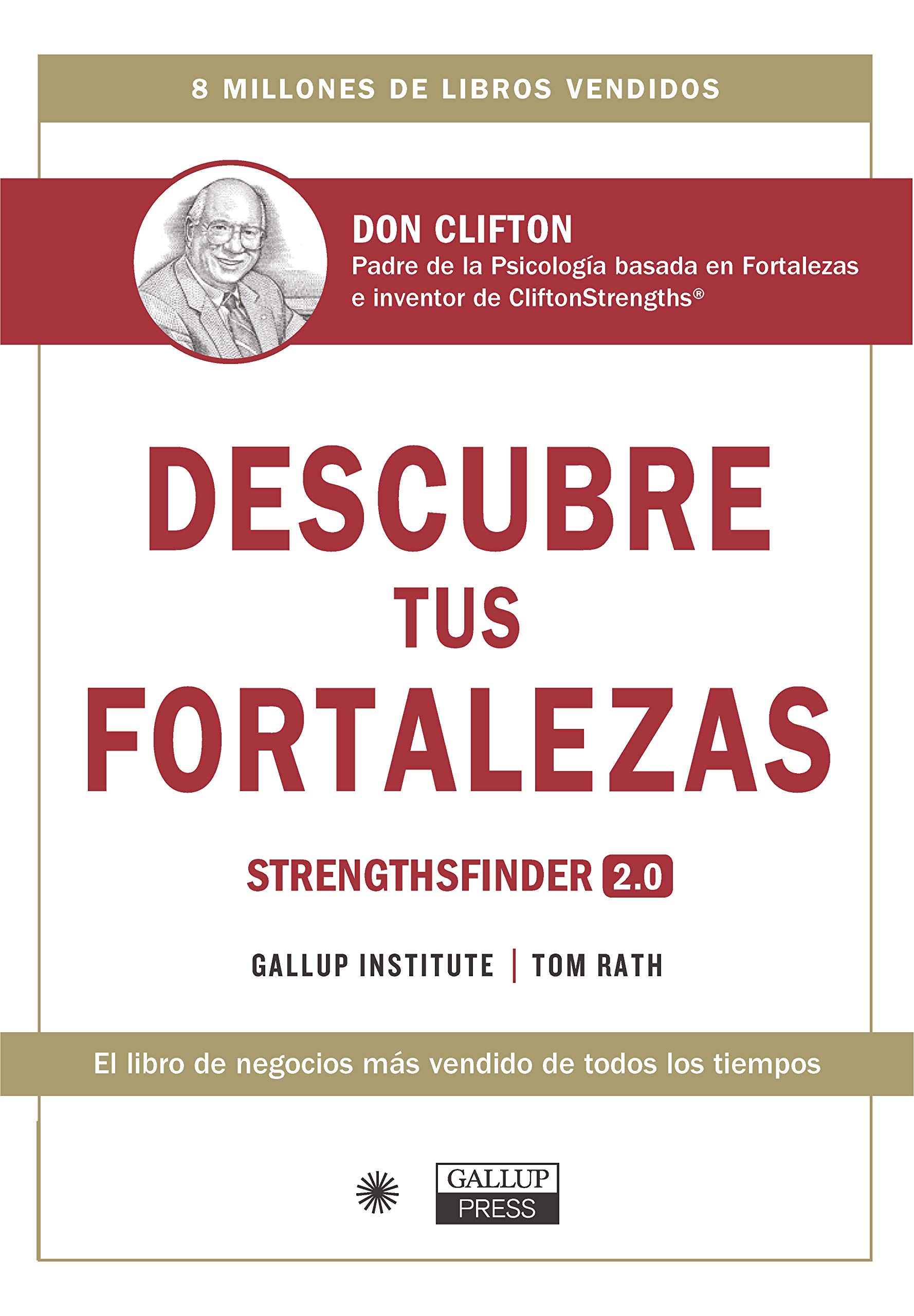 Portada de Descubre tus fortalezas: Strengthsfinder 2.0, de Tom Rath