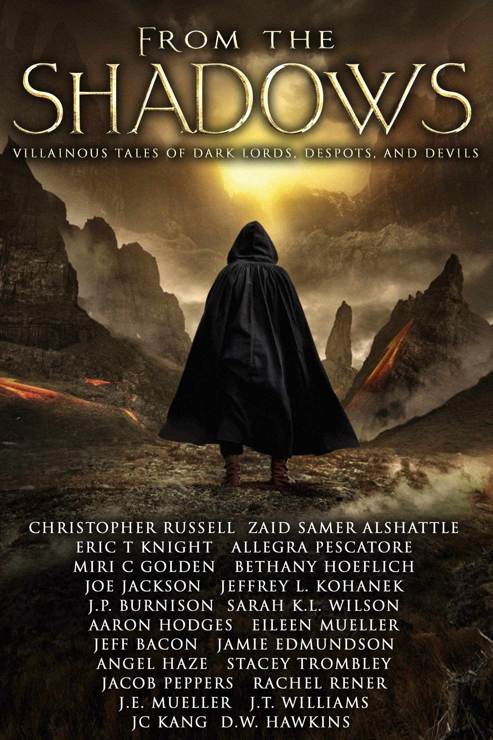 From the Shadows: Villainous Tales of Dark Lords, Despots, and Devils (Kindle Edition)