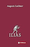 Ilias by Auguste Lechner