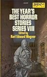 The Year's Best Horror Stories: Series VIII